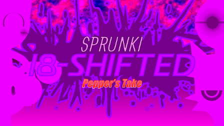 Sprunki 18-Shifted Pepper’s Take